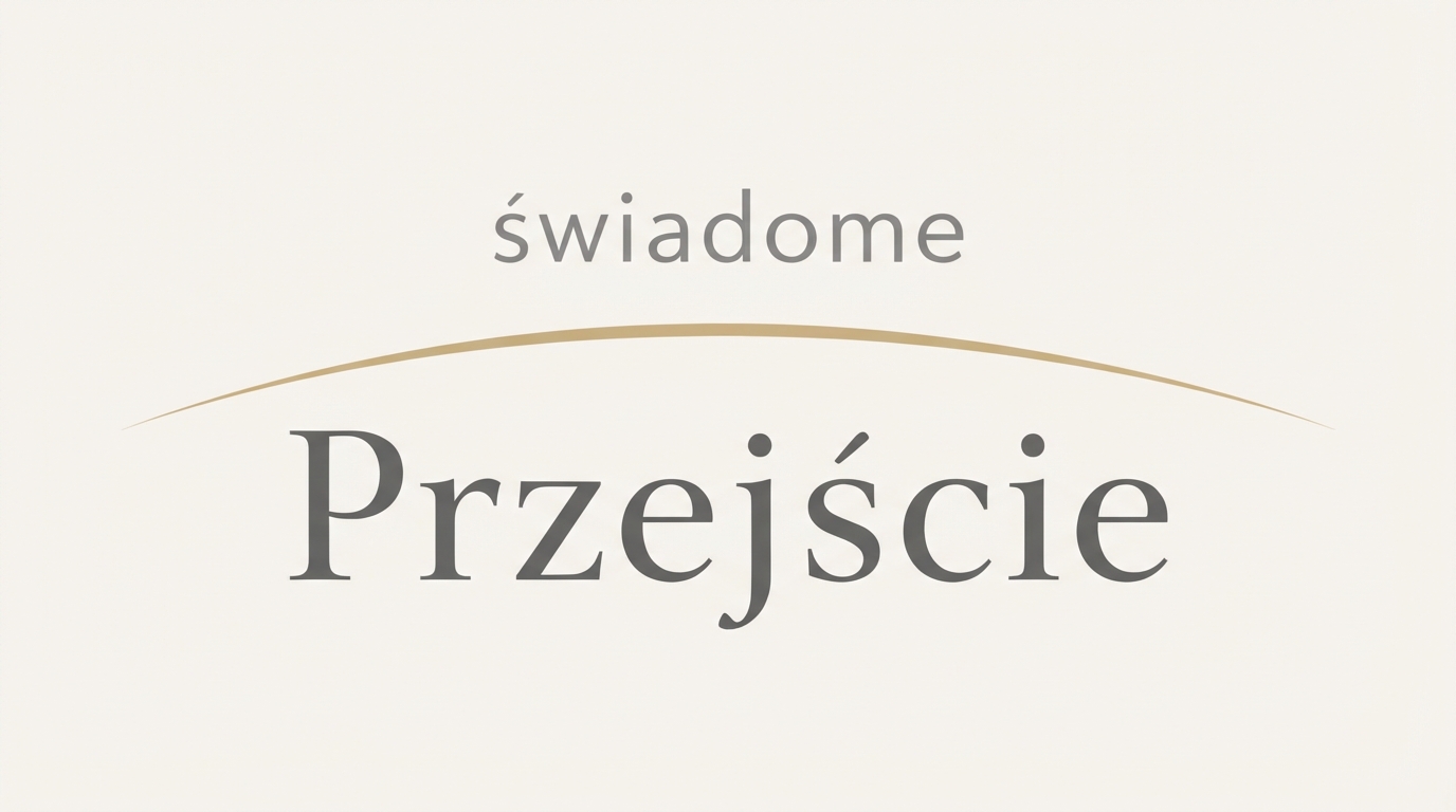 Świadome Przejście